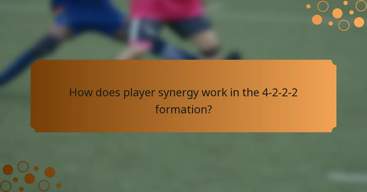 How does player synergy work in the 4-2-2-2 formation?
