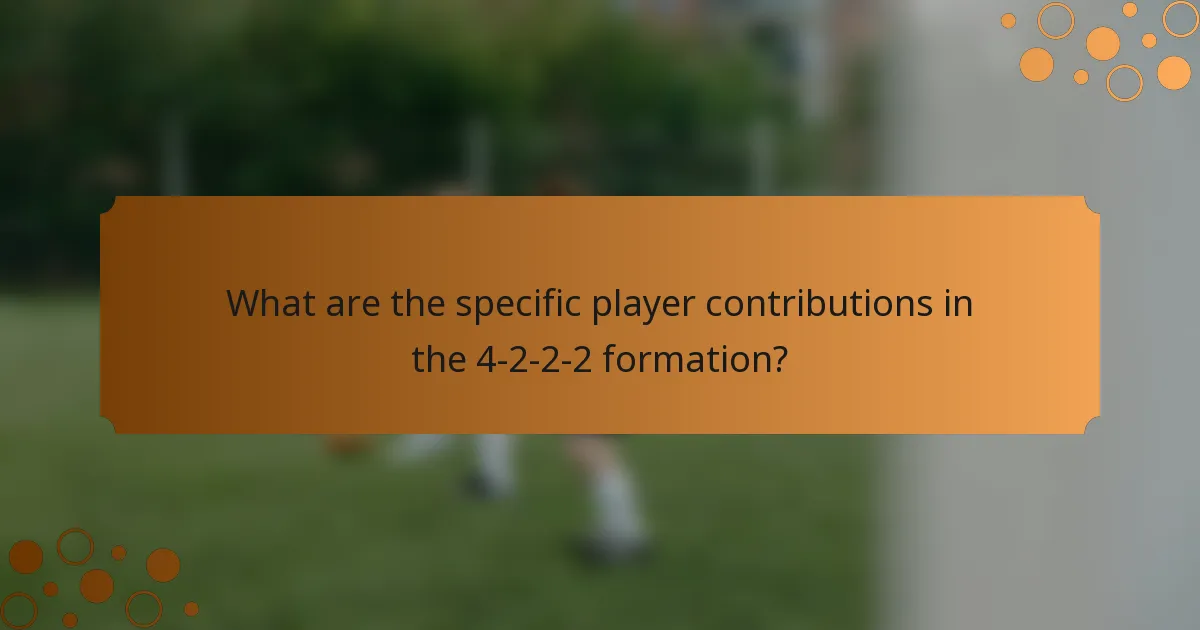 What are the specific player contributions in the 4-2-2-2 formation?