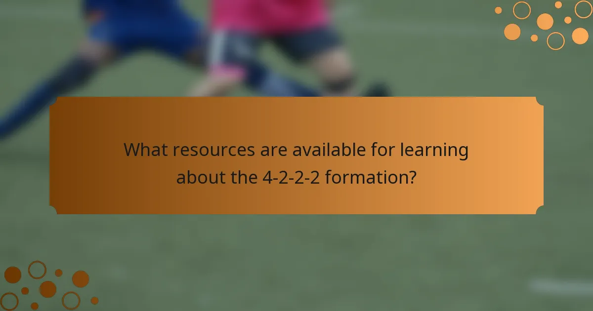 What resources are available for learning about the 4-2-2-2 formation?